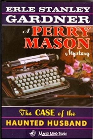 Perry Mason - The Case of the Haunted Husband