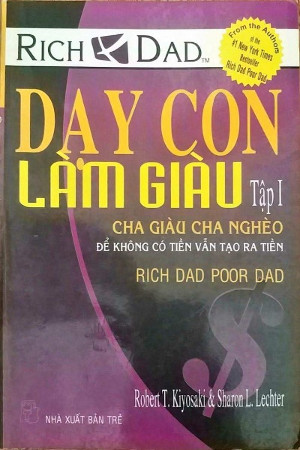 Dạy con làm giàu, tập 1