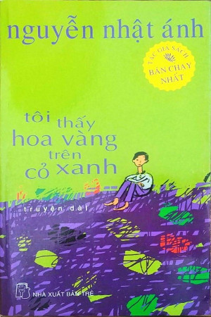 Tôi thấy hoa vàng trên cỏ xanh