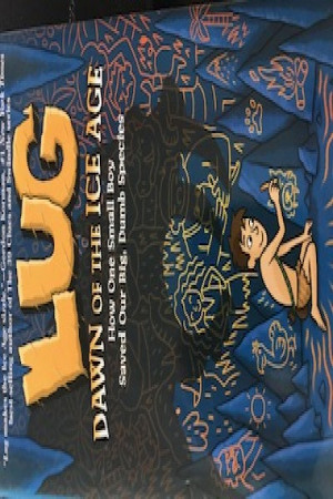 Lug: Dawn of the Ice Age