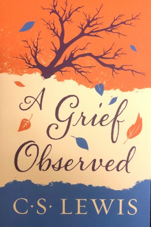 A Grief Observed