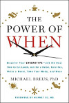 The Power of When