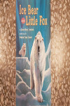 Ice Bear and Little Fox