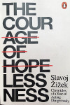 The Courage of Hopelessness