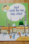 Zayd visits the two holy cities