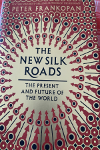 THE NEW SILK ROADS