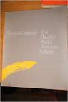 Beyond Creating:  The Place for Art in America's Schools