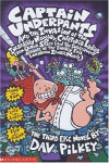 Captain Underpants and the Invasion of the Incredibly Naughty Cafeteria Ladies from Outer Space (Bk. 3)