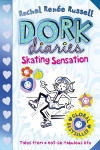 Skating Sensation (Dork Dairies)