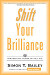 Shift Your Brilliance