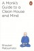 A Monk's Guide to a Clean House and Mind