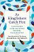 As Kingfishers Catch Fire - A Conversation on the Ways of God Formed by the Words of God